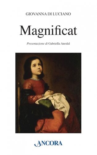 Magnificat - Il Canto della Figlia di Sion