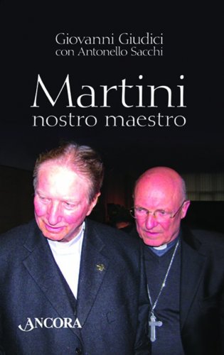 Martini nostro maestro