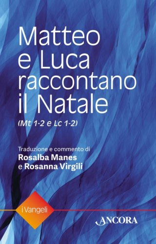 Matteo e Luca raccontano il Natale