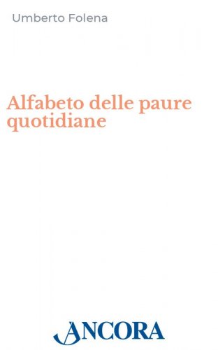 Alfabeto delle paure quotidiane