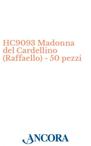 HC9093 Madonna del Cardellino (Raffaello) - 50 pezzi - Biglietto d'auguri a 2 ante, cm. 23 x 16,5 (aperto), con busta coordinata.
