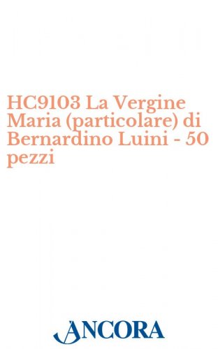 HC9103 La Vergine Maria (particolare) di Bernardino Luini - 50 pezzi - Biglietto d'auguri a 2 ante, cm. 23 x 16,5 (aperto), con busta coordinata.