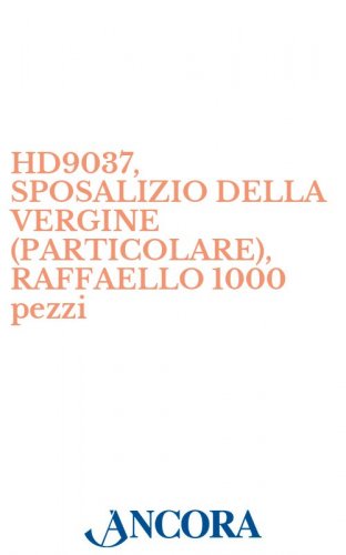 HD9037, SPOSALIZIO DELLA VERGINE (PARTICOLARE), RAFFAELLO 1000 pezzi - Biglietto d'auguri a 2 ante, cm. 13 x 19 (aperto), con busta coordinata.
