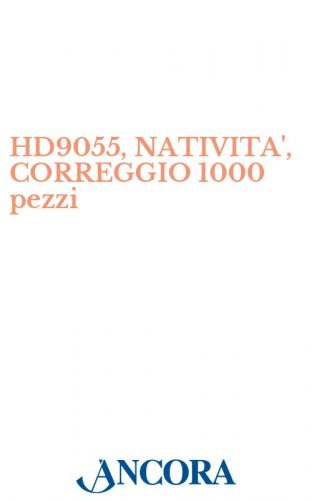 HD9055, NATIVITA', CORREGGIO 1000 pezzi - Biglietto d'auguri a 2 ante, cm. 13 x 19 (aperto), con busta coordinata.