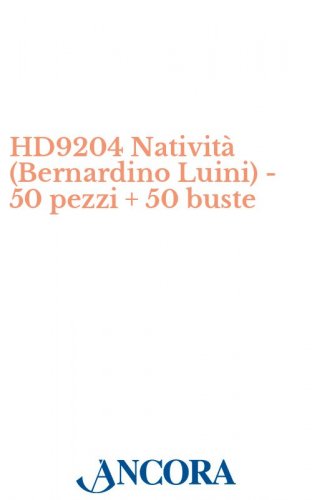 HD9204 Natività (Bernardino Luini) - 50 pezzi + 50 buste - Biglietto d'auguri a 2 ante, cm. 13 x 19 (aperto), con busta coordinata.