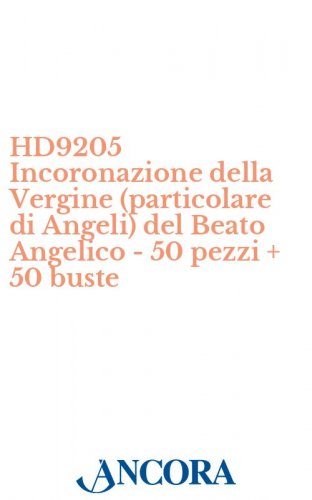 HD9205 Incoronazione della Vergine (particolare di Angeli) del Beato Angelico - 50 pezzi + 50 buste - Biglietto d'auguri a 2 ante, cm. 13 x 19 (aperto), con busta coordinata.