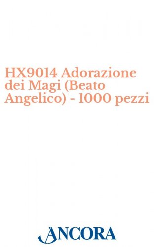 HX9014 Adorazione dei Magi (Beato Angelico) - 1000 pezzi - Immaginetta cm. 7 x 11, retro bianco.