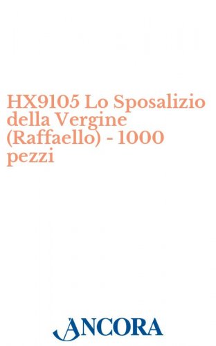 HX9105 Lo Sposalizio della Vergine (Raffaello) - 1000 pezzi - Immaginetta cm. 7 x 11, retro bianco.