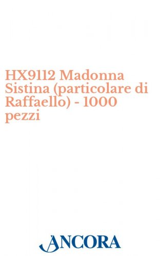 HX9112 Madonna Sistina (particolare di Raffaello) - 1000 pezzi - Immaginetta cm. 7 x 11, retro bianco.