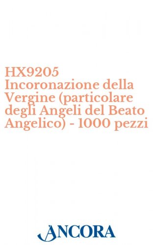 HX9205 Incoronazione della Vergine (particolare degli Angeli del Beato Angelico) - 1000 pezzi - Immaginetta cm. 7 x 11, retro bianco.