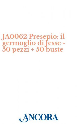 JA0062 Presepio: il germoglio di Jesse - 50 pezzi + 50 buste - Biglietto Natale con busta