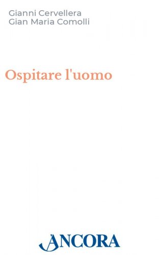 Ospitare l'uomo - La vita di Fra Pierluigi Marchesi