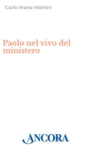 Paolo nel vivo del ministero