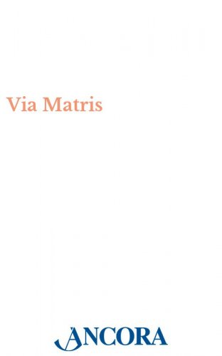 Via Matris - con Maria sulla via della Croce