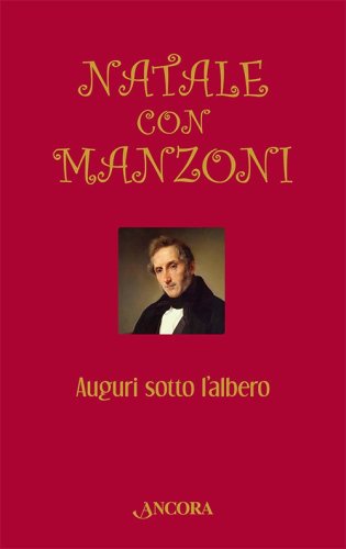Natale con Manzoni - Auguri sotto l'albero
