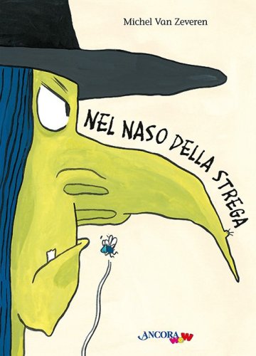 Nel naso della strega