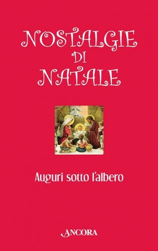 Nostalgie di Natale - Auguri sotto l'albero