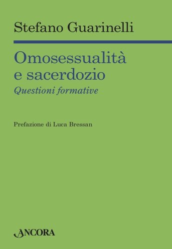 Omosessualità e sacerdozio - Questioni formative