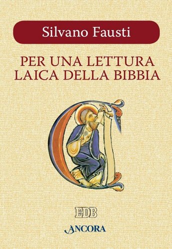 Per una lettura laica della Bibbia