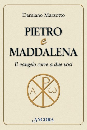 Pietro e Maddalena