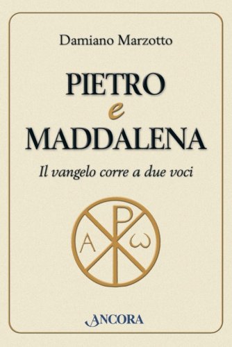 Pietro e Maddalena