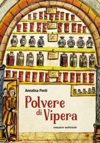 Polvere di vipera - Romanzo medievale