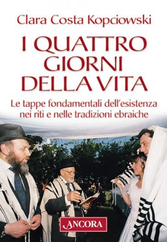 I quattro giorni della vita