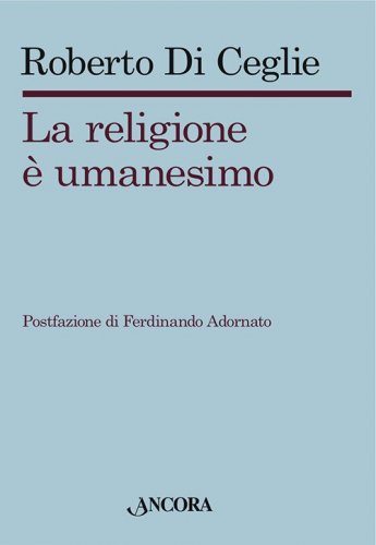 La religione è umanesimo