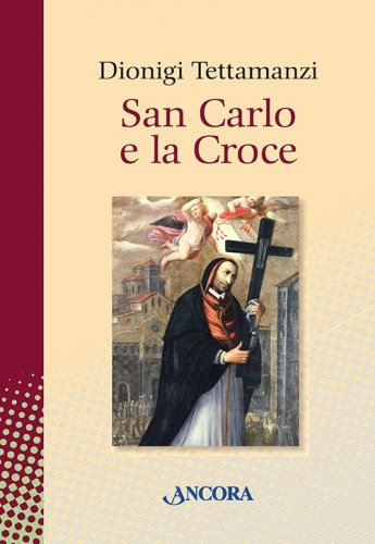 San Carlo e la Croce