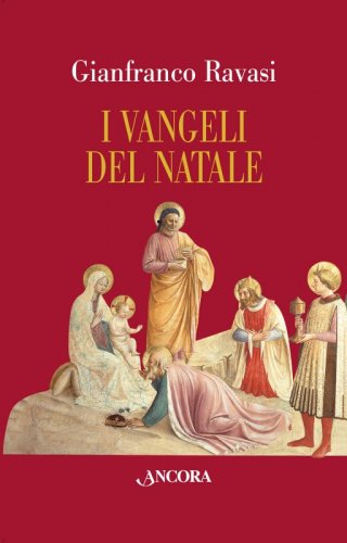 I Vangeli del Natale