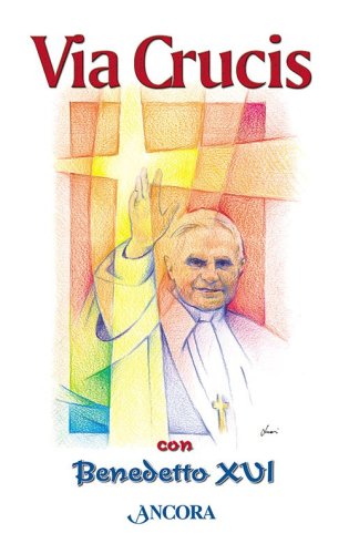 Via Crucis con Benedetto XVI