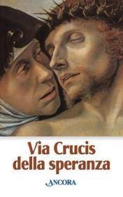 Via crucis della speranza