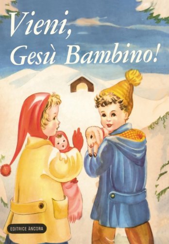 Vieni, Gesù Bambino
