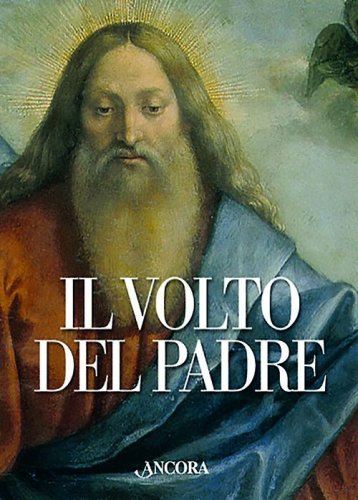 Il volto del Padre